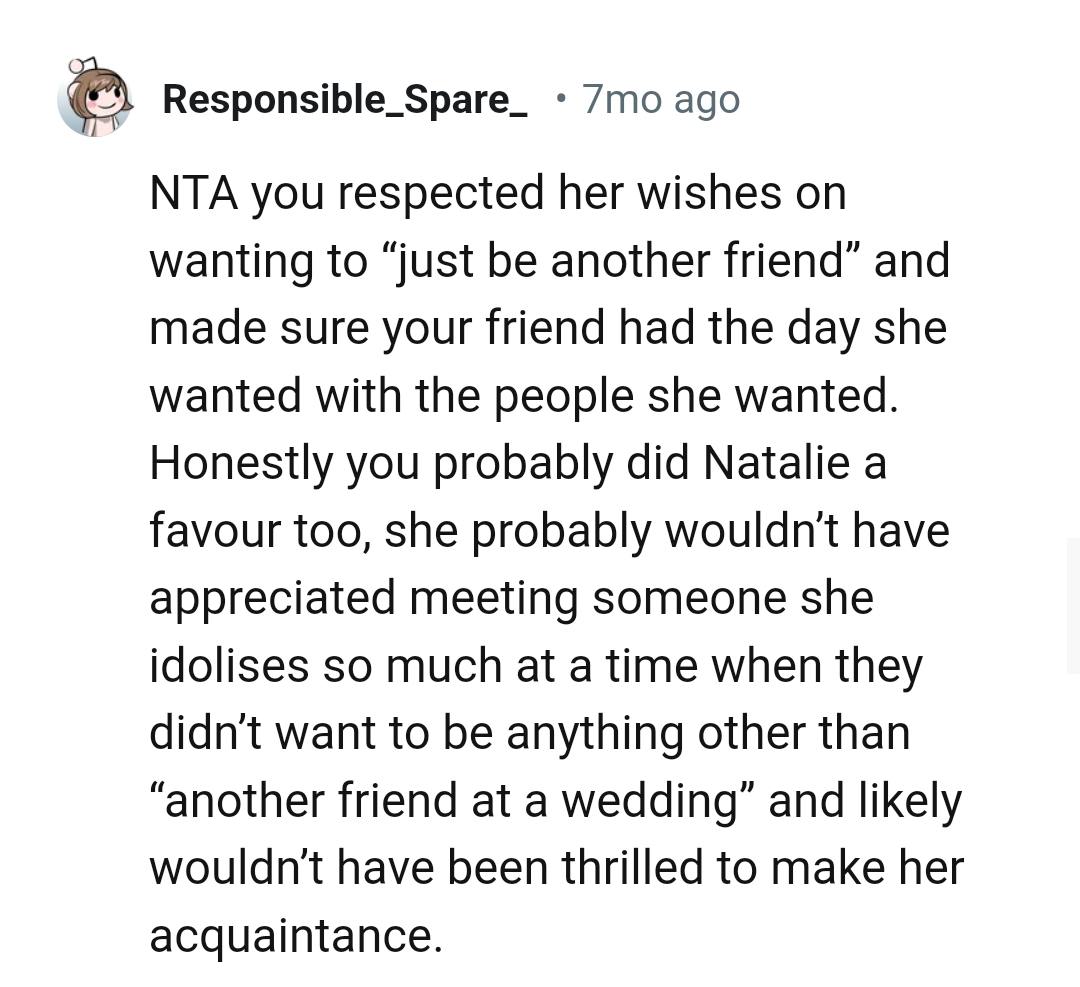 The OP probably did Natalie a favor