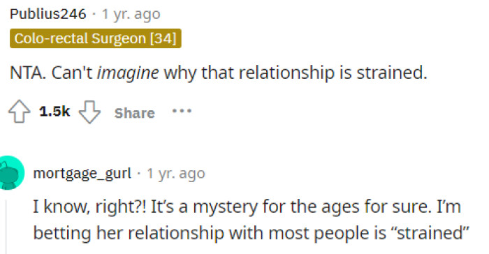 People quickly came to the comments to let OP know that they are not in the wrong and that their mother is definitely being childish.