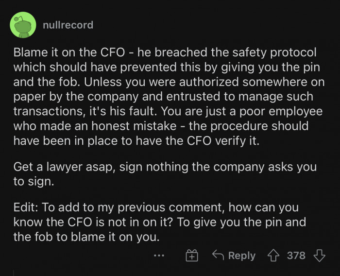 The CFO breached the safety protocol.