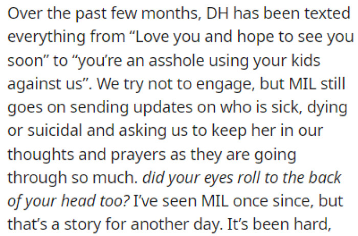 OP's MIL has been texting her husband ever since, but they refuse to engage with her