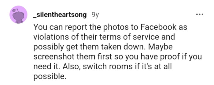 The OP should switch rooms if it is possible for her to do so