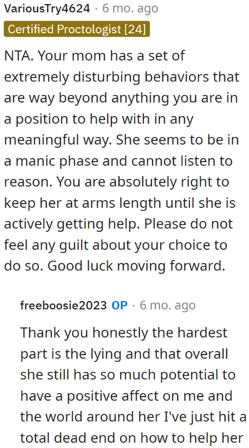 The Mother's Behaviors Are Beyond What the OP Can Handle. She Needs a Professional.