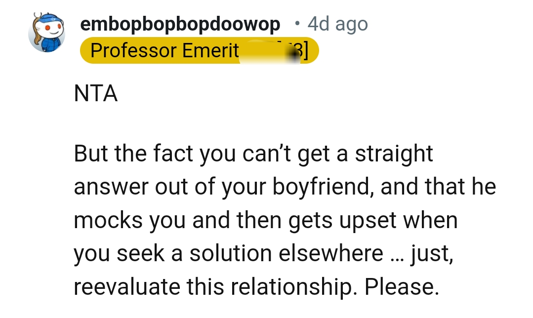 The OP should just reevaluate her relationship