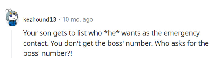 Respect the son's choices.