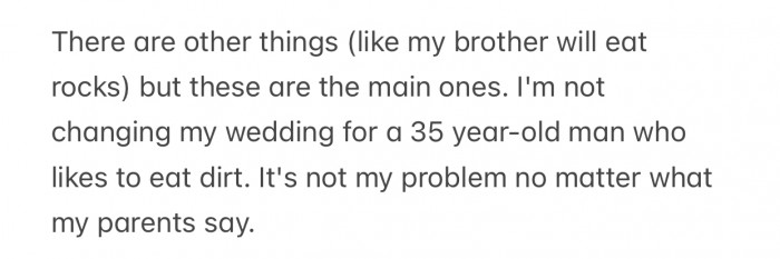 OP refused to change his wedding for his brother's eating disorder.