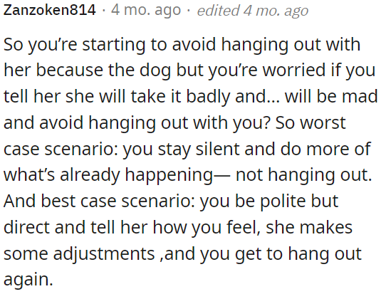 The best thing for OP is to communicate her feelings.