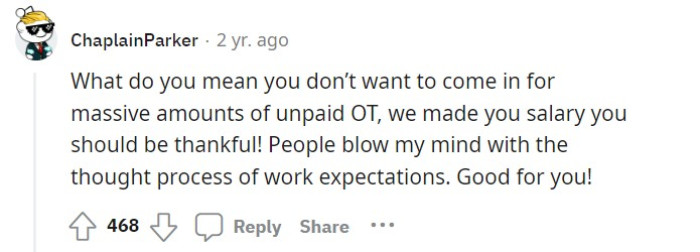 People blow my mind with the thought process of work expectations