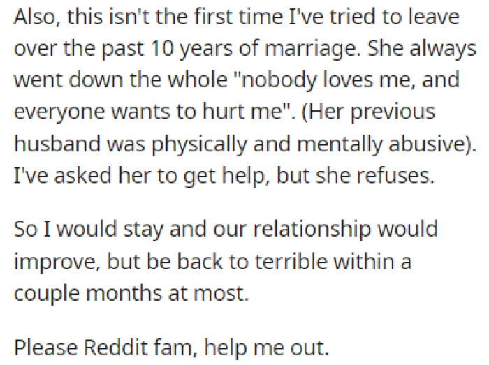 This Isn't the First Time OP Tried to Leave Her