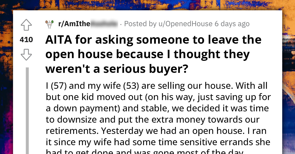 Guy Kicks Out Open House Visitor Because He Assumed She Wasn't a Serious Buyer Based on the Way She Was Dressed