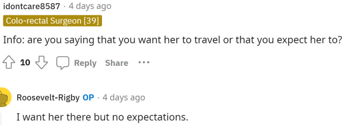 OP's response seems valid, and I think we all would want our moms there but wouldn't expect them to travel far if they didn't want to.