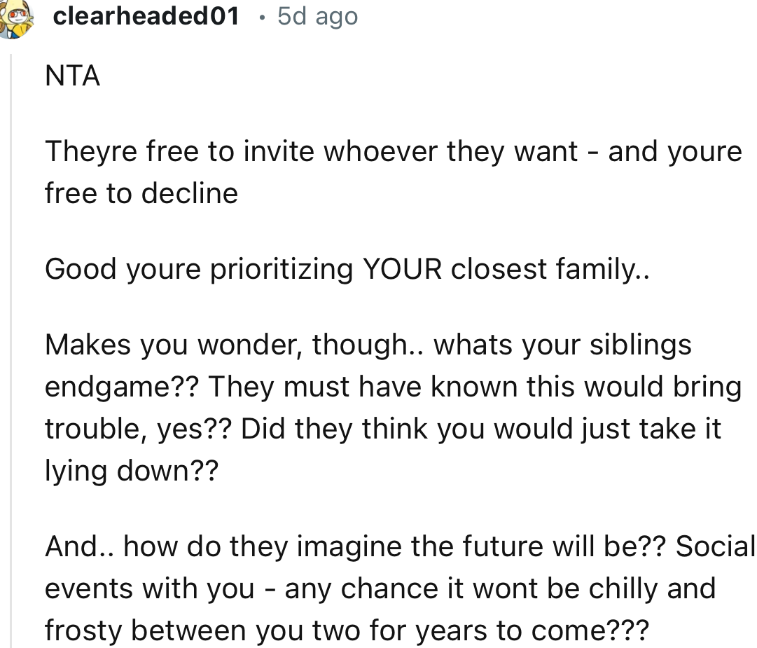 “What's Your Sibling's Endgame? They Must Have Known This Would Bring Trouble, Yes?”