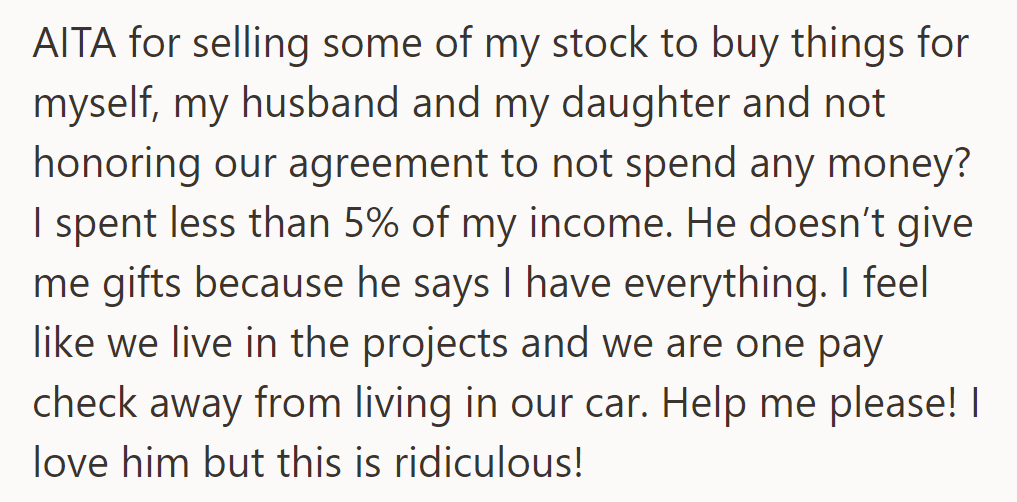 Is she the asshole for selling stock to buy things despite their agreement, spending under 5%?