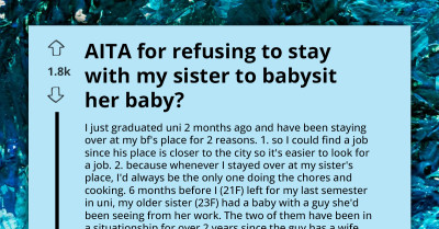 Sister Shamed For Refusing To Babysit Nephew For Free, Prioritizing Job Hunt And Personal Wellbeing