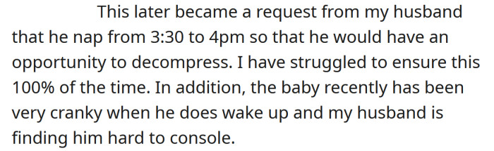 The OP's husband finds it hard to console the baby when he wakes up cranky.