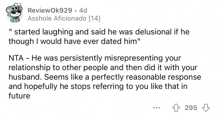 “He was persistently misrepresenting your relationship to other people...”