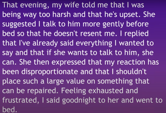 That evening, OP's wife confronted him about his 