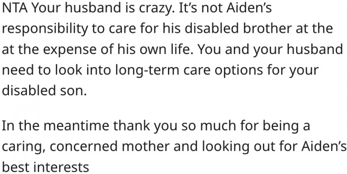 6. Aiden shouldn't be denied a chance at life because of his brother.