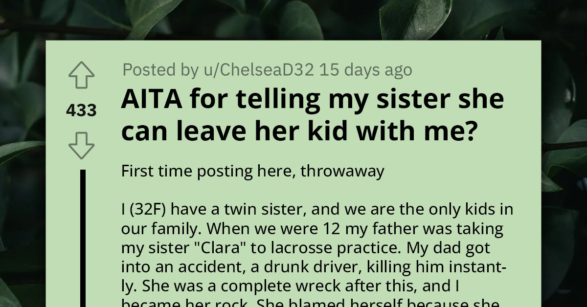 Own Family Gangs Up On Woman For Trying To Help Raise Her Nephew With Autism, Sister Accuses Her Of Being"Cool Parent" And Overstepping Boundaries