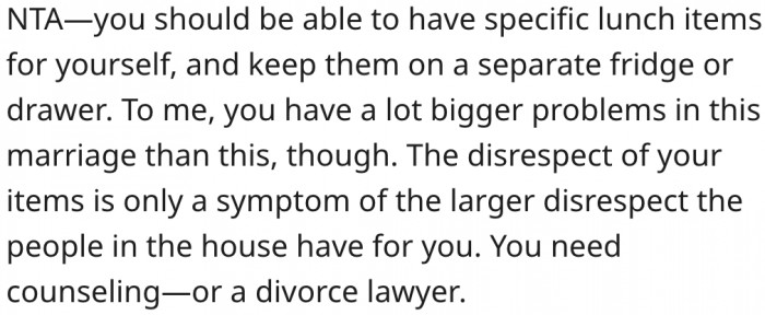 2. They are taking his lunch because they do not respect him.