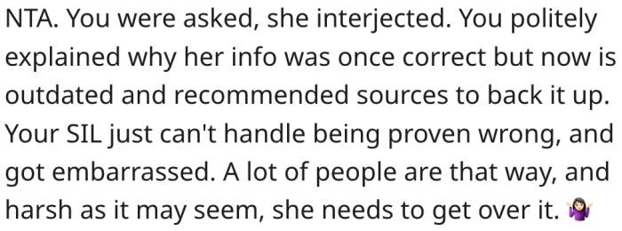 Many people can't handle being proven wrong.