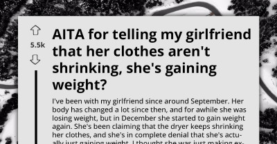 Man Tells Girlfriend Her Clothes Aren’t Shrinking And Sparks A Relationship Fallout