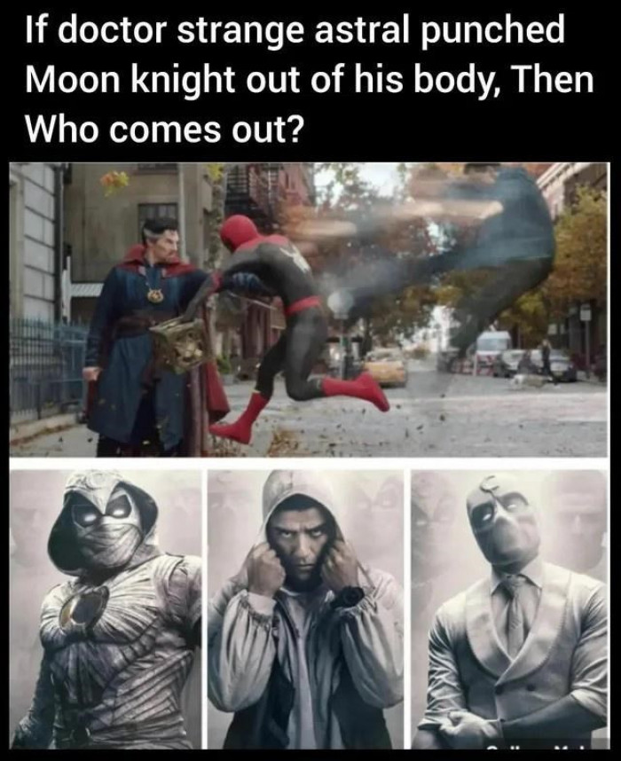 6. The person that comes out of Moon Knight's body