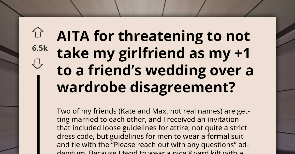 Man Threatens To Drop His Girlfriend As Wedding Date Over Her Fierce Opposition To Him Wearing Kilt