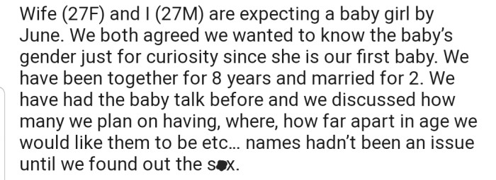 OP and his wife are expecting a baby. Names haven't been an issue until they found out the sex of the child
