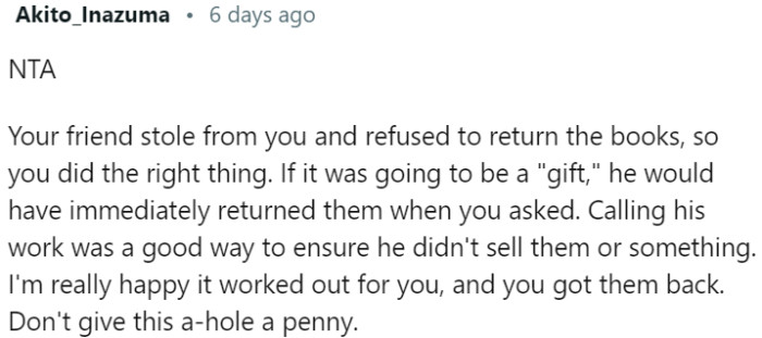 She did the right thing, safeguarding her property and ensuring accountability