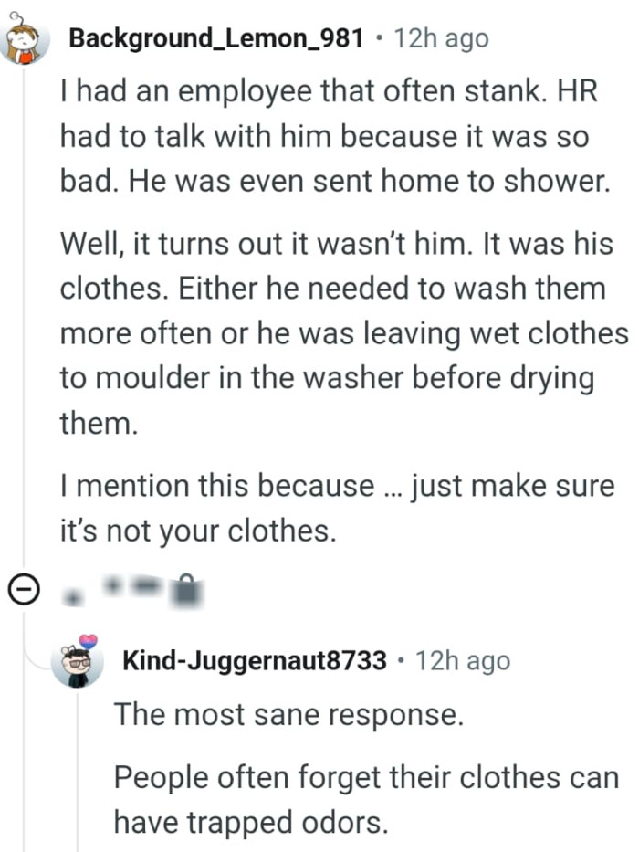 From a Redditor who had an employee that stank
