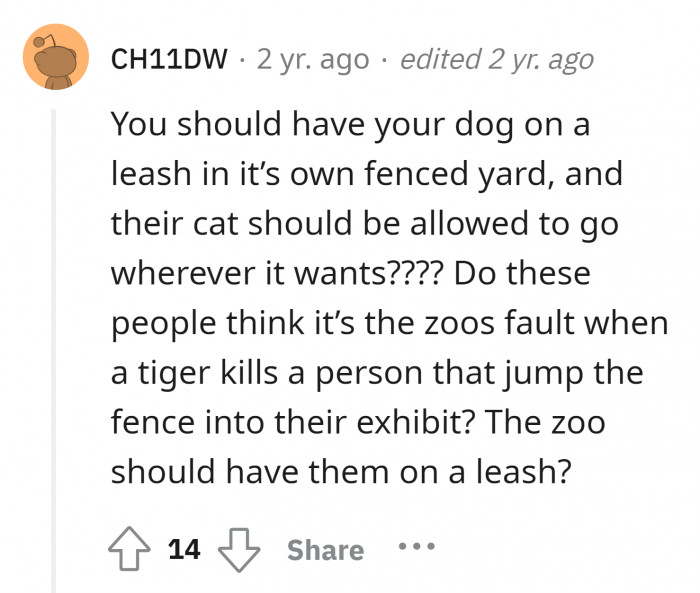 #19 They should at least know their place before complaining about your dog's behavior.