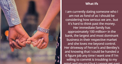 30 People Who Married Or Dated For Money Share What It's Like To Go Through A Loveless Relationship