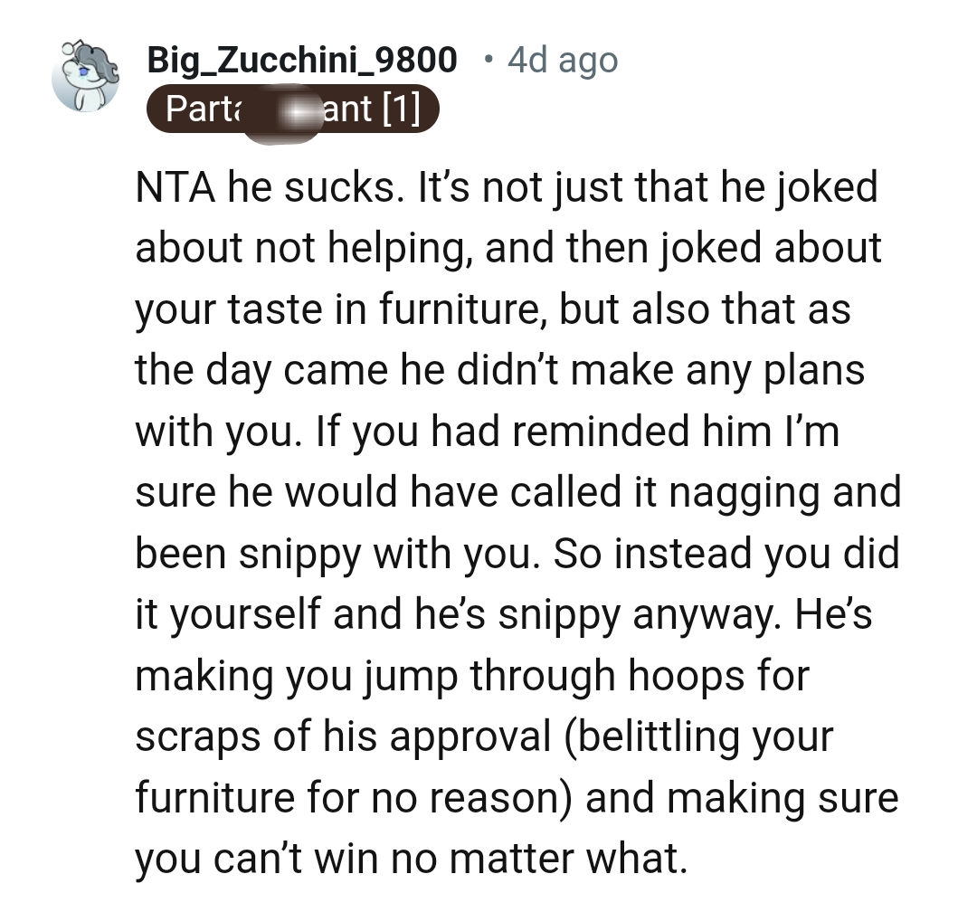 The OP did it herself, and her boyfriend is still snippy anyway