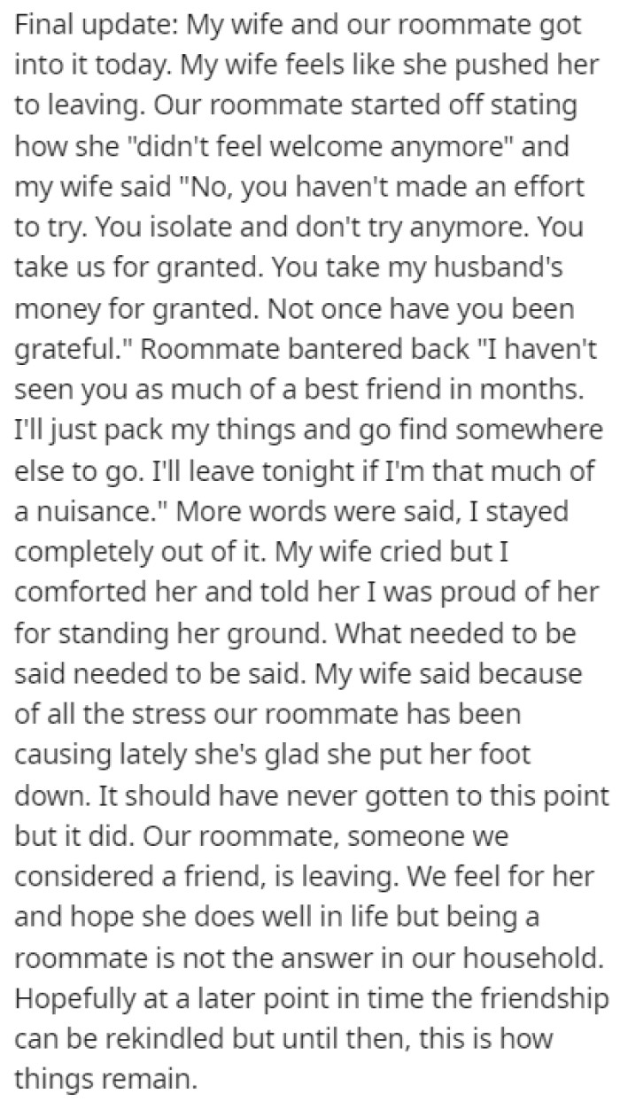 After a big argument, the roommate decided to pack her bags and leave