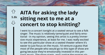 Lady Knits During Subdued Folk Concert, Storms Out When Her Seatmate Asked If She Could Stop