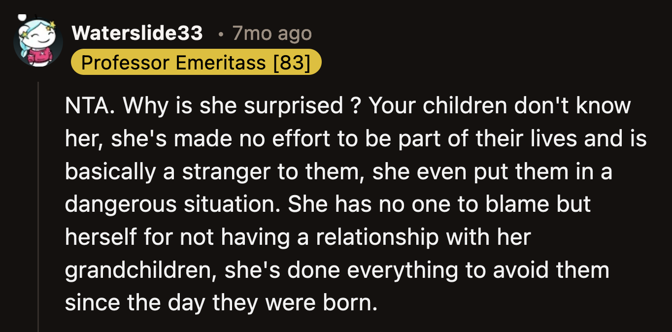 Kids form a bond with people who show up for them. If she can't even remember their birthdays, then she's not doing enough.