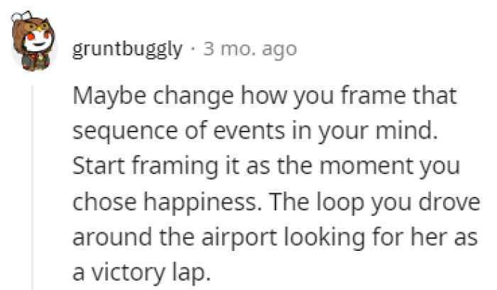 The moment when OP chose happiness