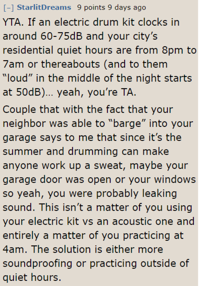 He can check his city's or neighborhood's ordinances, but he can always refer to his common sense.