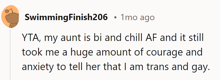 Even with a chill bi aunt, the courage to come out as trans and gay doesn't come easy.