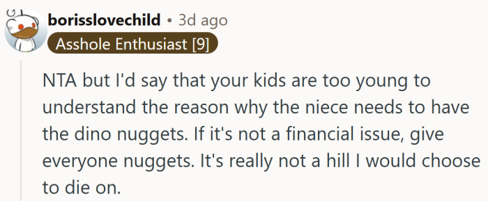 Not every parenting hill is worth dying on, but if it involves dino nuggets, it’s definitely a soft landing.
