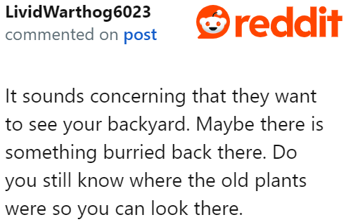 It's strange that they want to enter the property when it's no longer theirs.