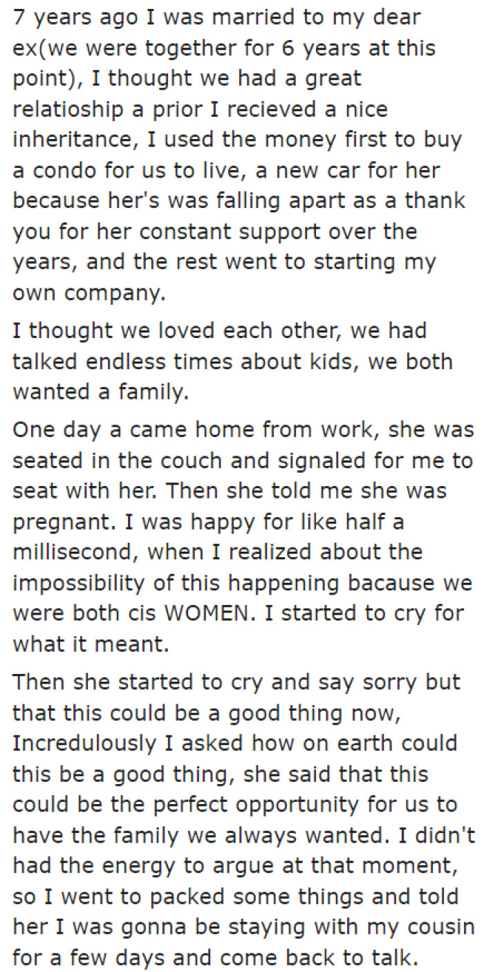 They were happily married, but the OP's wife cheated on her.