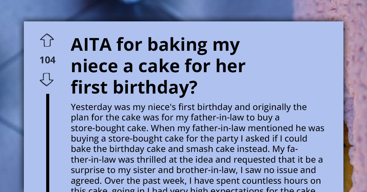 She Baked Her Niece’s Birthday Cake As A Surprise — And Now Her Whole Family’s Furious