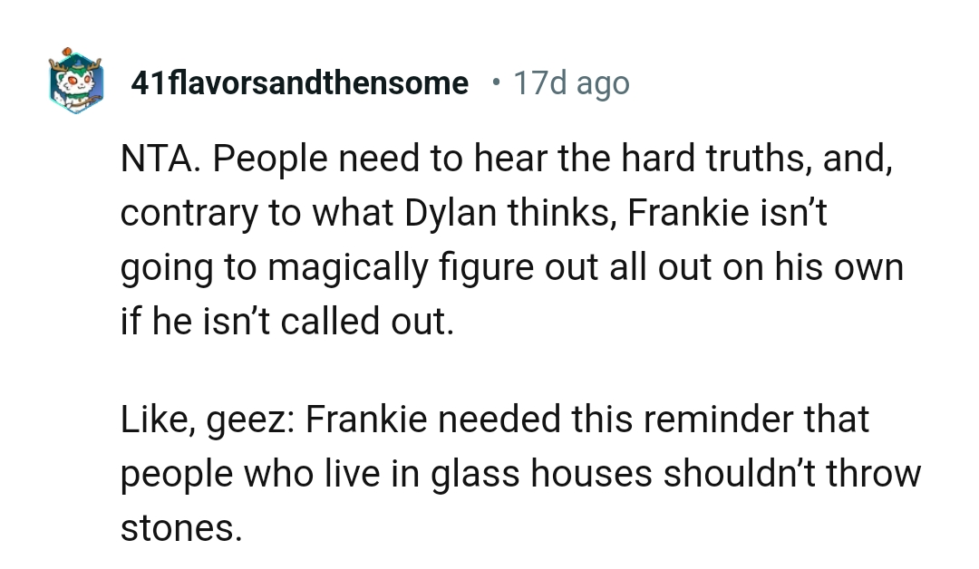 People who live in glass houses shouldn't throw stones