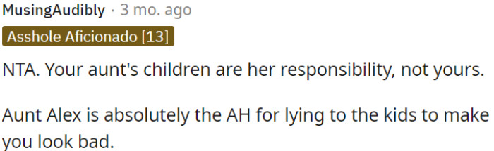 OP's aunt is responsible for her own children