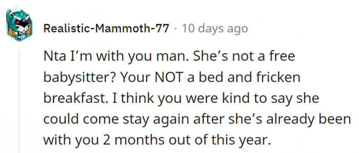 20. They're already letting her stay longer than intended.