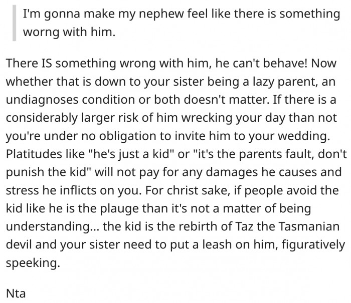 15. She's not under any obligation to invite her nephew.