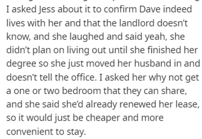 Jess confirmed that Dave lives with her, and they plan on living like that until she finishes her degree