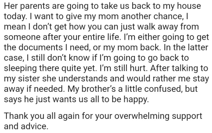 The OP still doesn’t know if she's going to go back to sleeping there quite yet