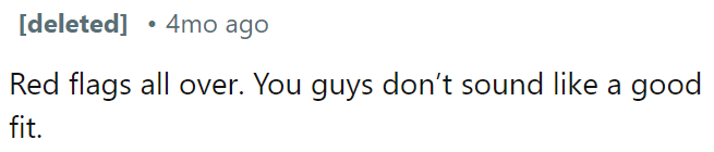 Red flags everywhere.